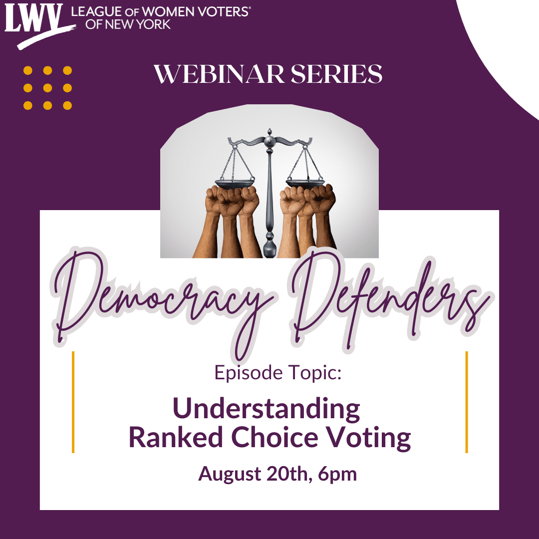 Webinar Series Instagram Post (18) A promotional graphic for a webinar titled "Understanding Ranked Choice Voting" hosted by the League of Women Voters of New York on August 20th at 6pm. Several hands hold up scales.