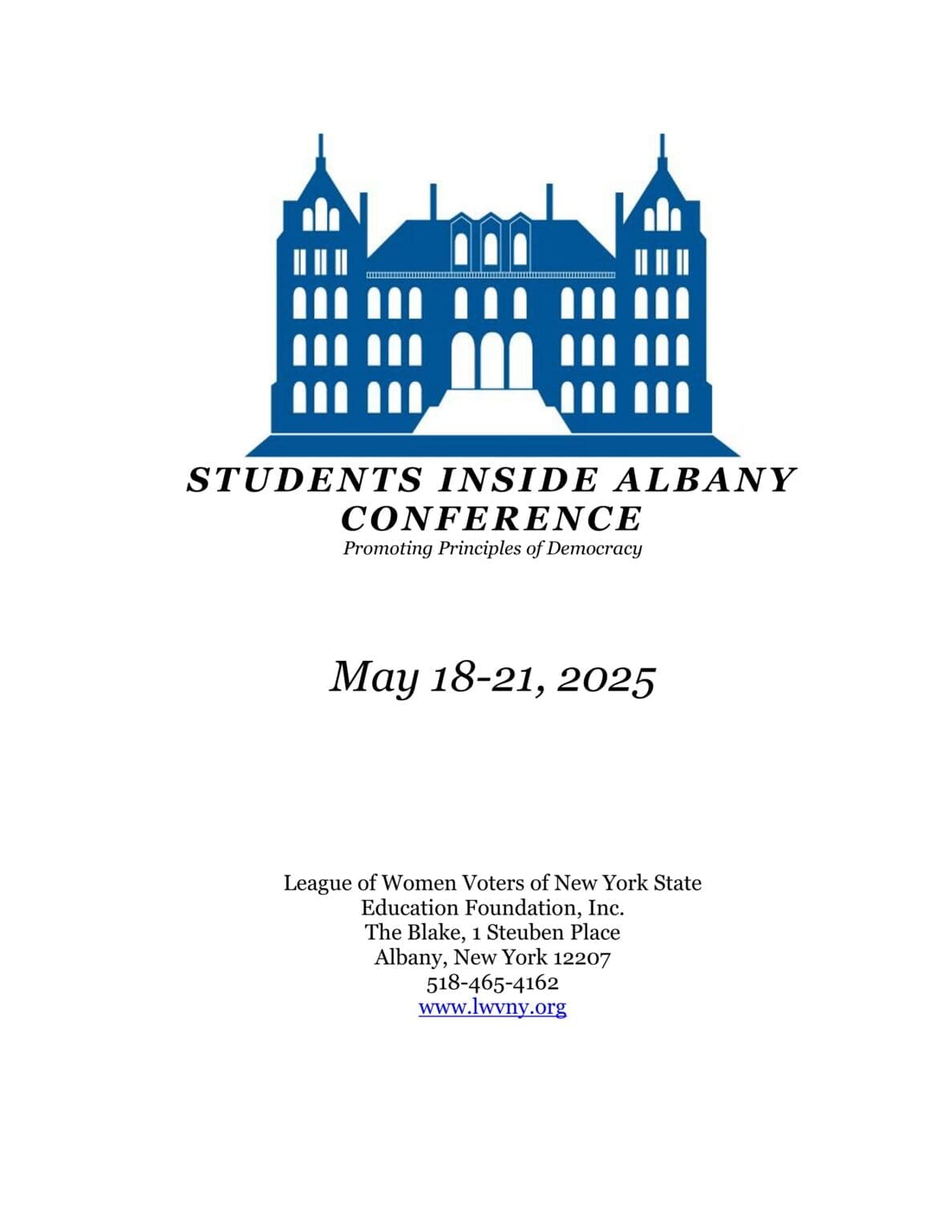 Flyer for the 2025 Students Inside Albany Conference by the League of Women Voters of NY State, May 18-21, with event details and contact information.