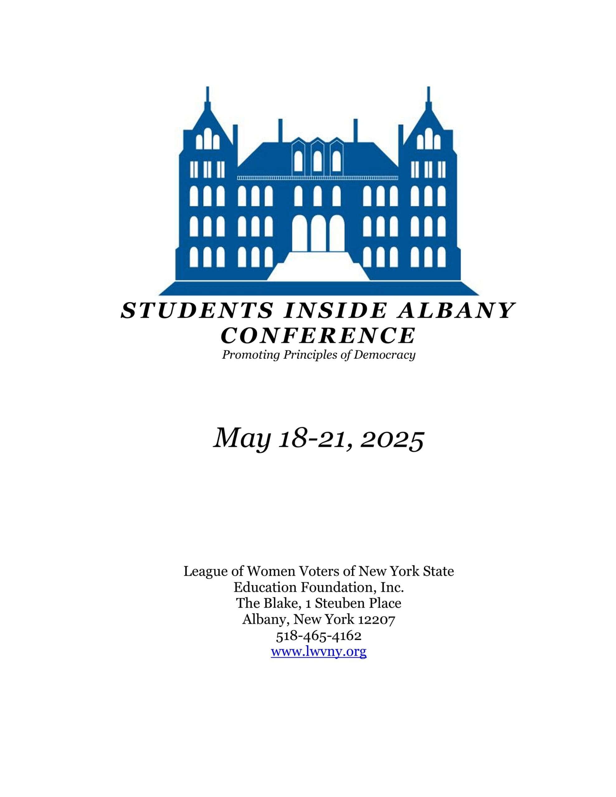 Flyer for the 2025 Students Inside Albany Conference by the League of Women Voters of NY State, May 18-21, with event details and contact information.