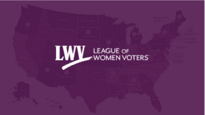 Purple U.S. map background with "LWV League of Women Voters" logo in white centered over the map.